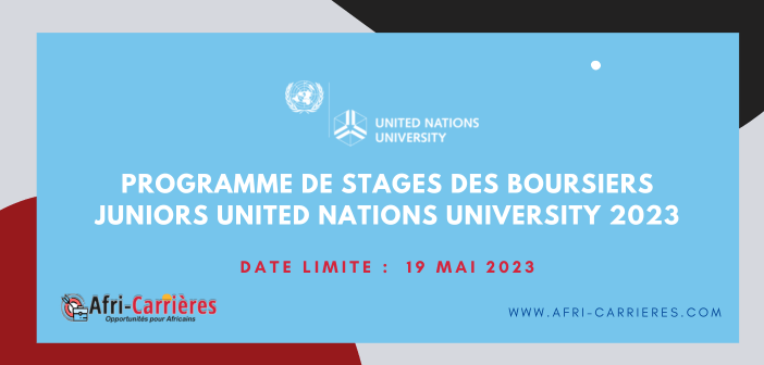 Programme de stages des boursiers juniors United Nations University 2023