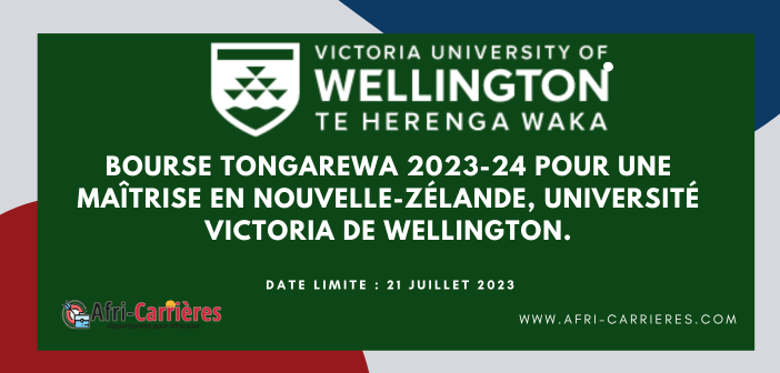 Bourse Tongarewa 2023-24 Pour Une Maîtrise En Nouvelle-Zélande, Université Victoria De Wellington.
