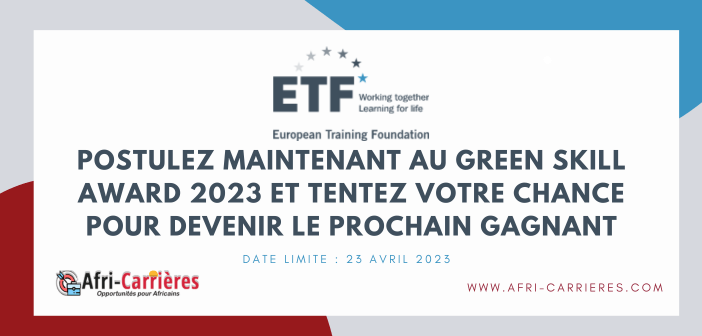 Postulez maintenant au Green Skill Award 2023 et tentez votre chance pour devenir le prochain gagnant