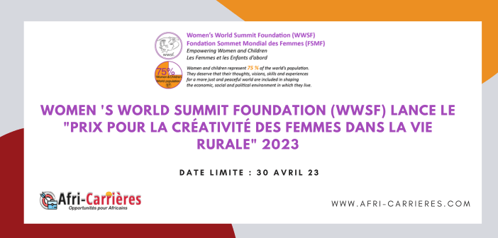 Women 's World Summit Foundation (WWSF) lance le Prix pour la créativité des femmes dans la vie rurale 2023