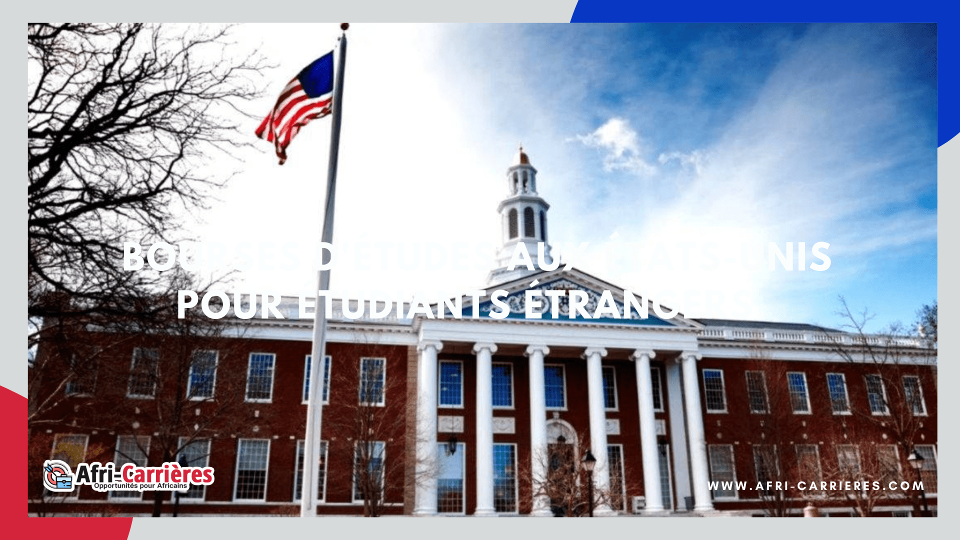 Bourses d'études aux États-Unis pour étudiants étrangers.