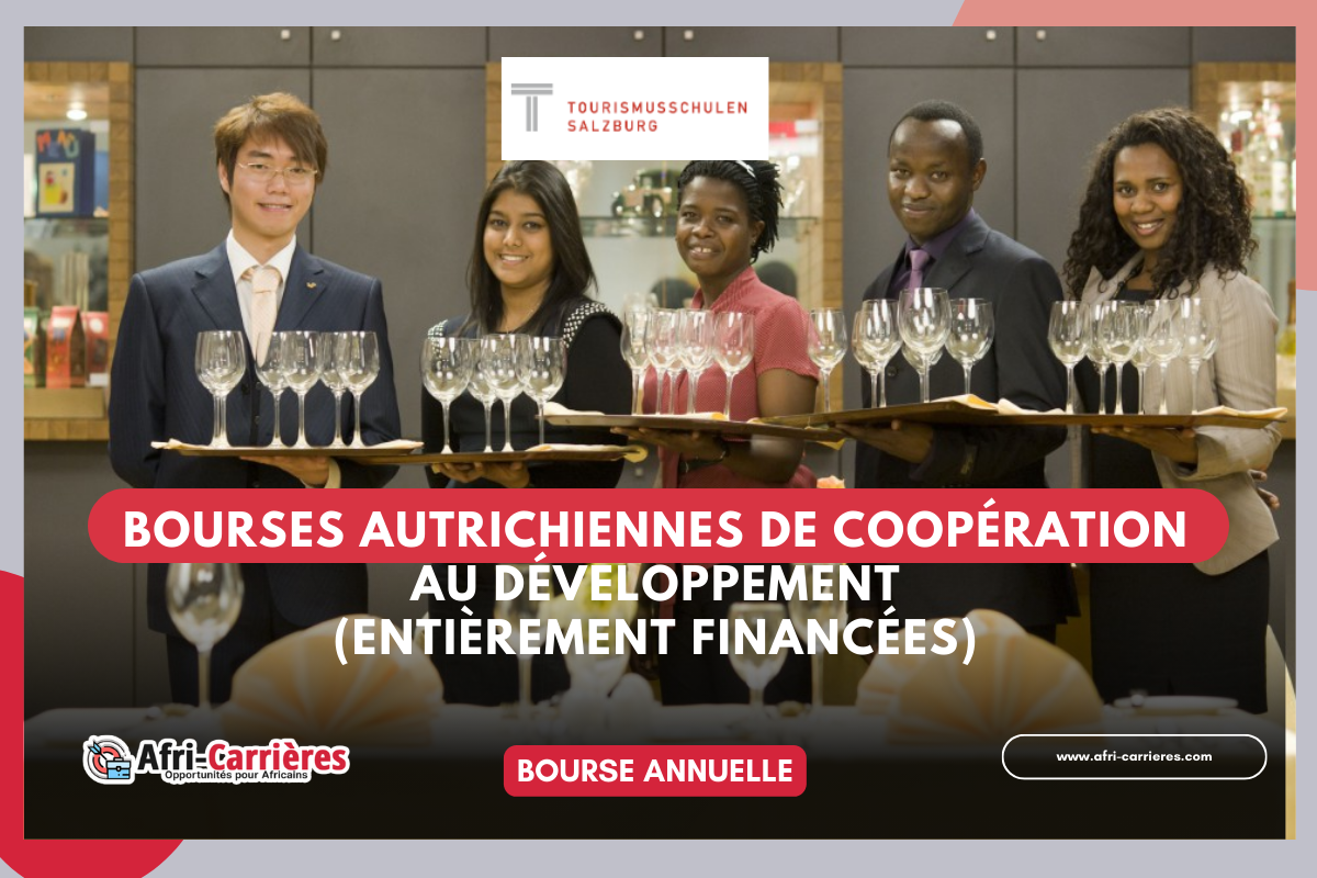 Bourses autrichiennes de coopération au développement 2024 (entièrement financées)
