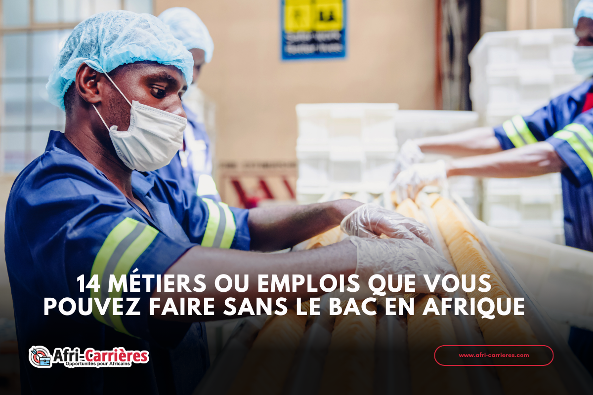 métiers en afrique sans le bac