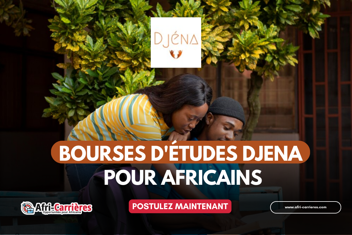 Bourse DJENA 2024-2026 pour étudiants au Togo et au Bénin