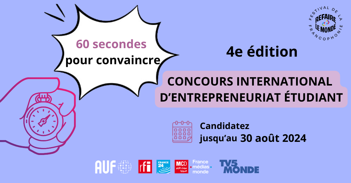 Concours 60 secondes pour convaincre de l'AUF, édition 2024