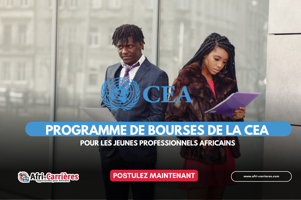 Programme de bourses de la CEA pour les jeunes professionnels africains 2024