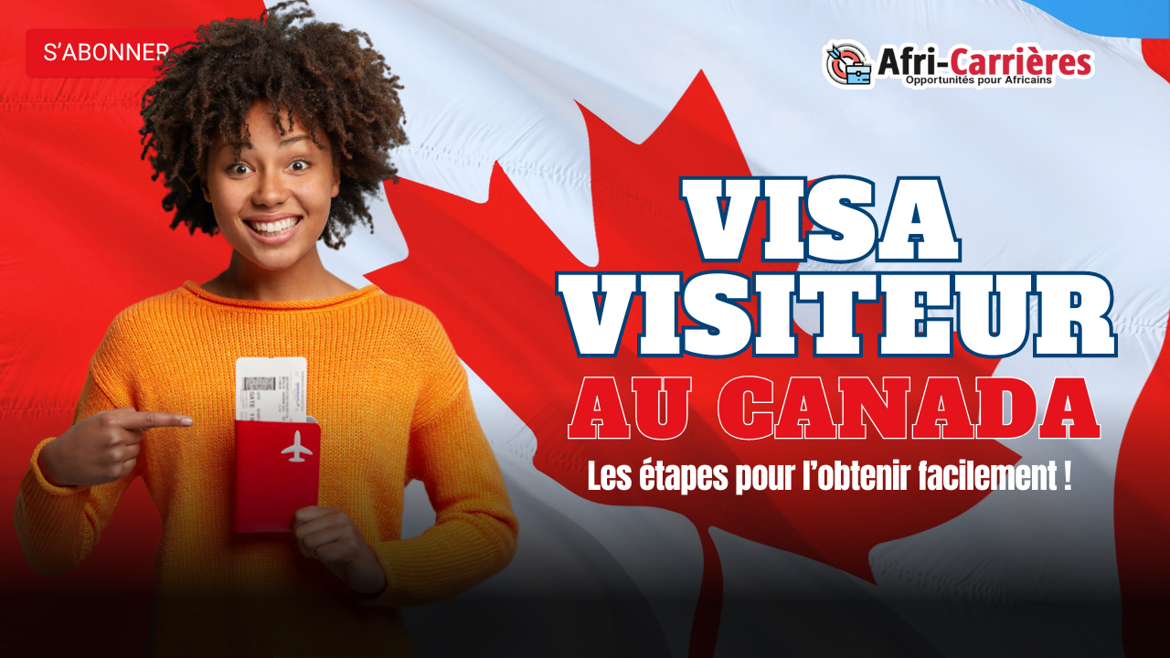Obtenir un Visa visiteur au Canada