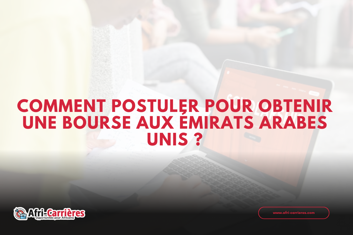Comment postuler pour obtenir une bourse aux Émirats Arabes Unis