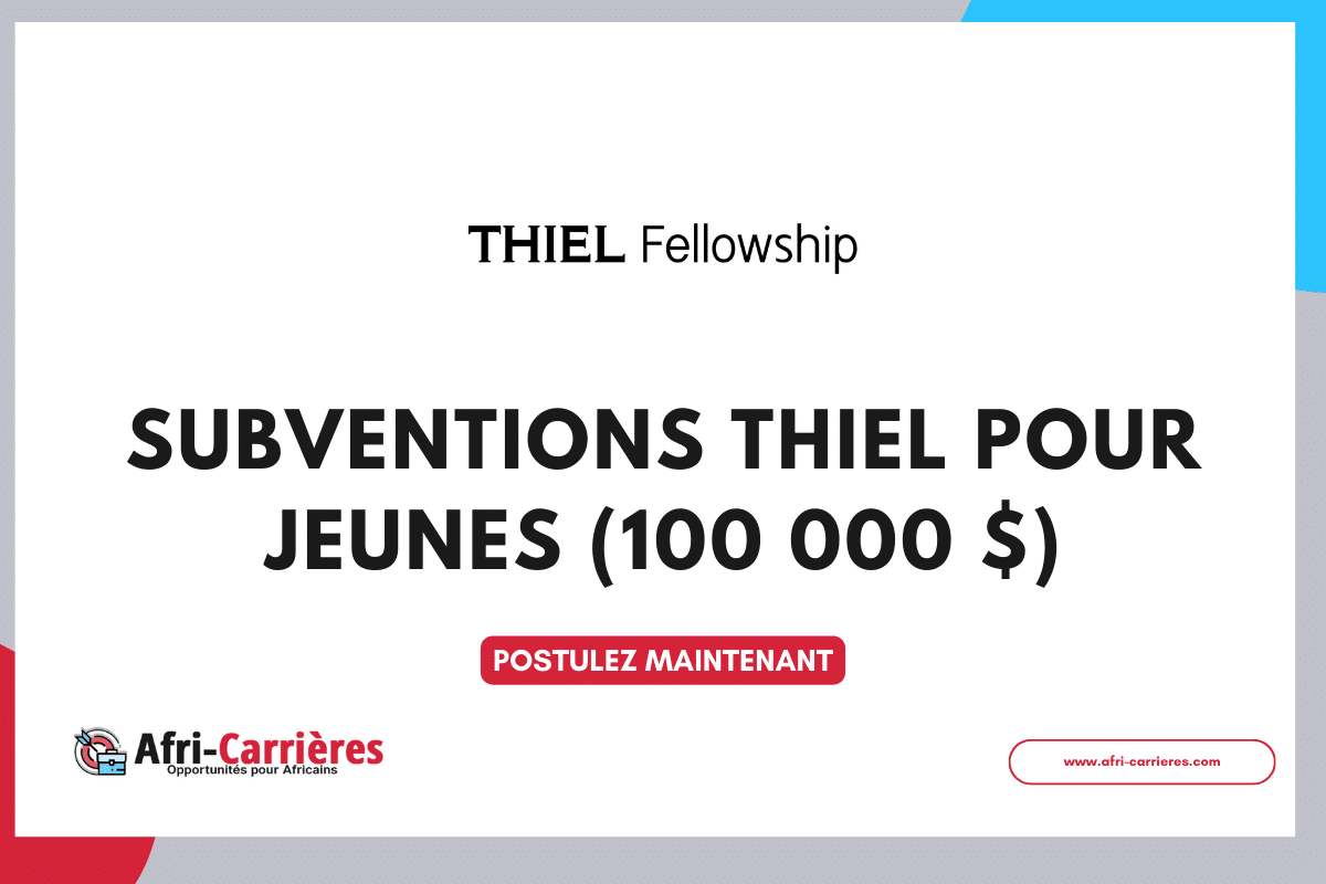 Subventions Thiel pour jeunes (100 000 $)