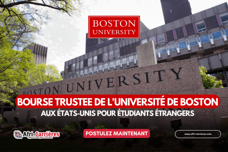 Bourse Trustee de l'Université de Boston aux États-Unis pour étudiants étrangers