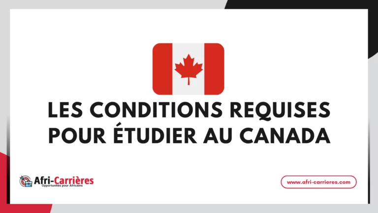 Conditions pour étudier au Canada