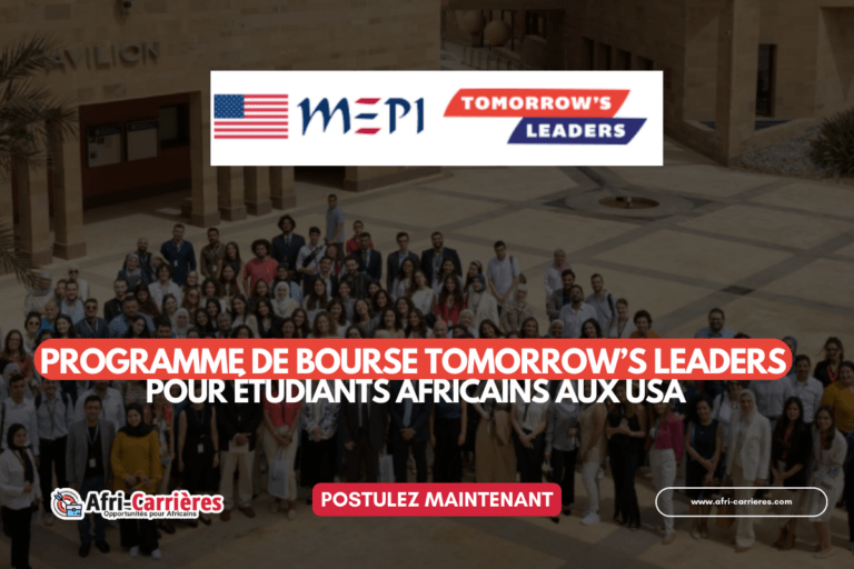 Programme de BOURSE Tomorrow’s Leaders pour étudiants africains aux USA