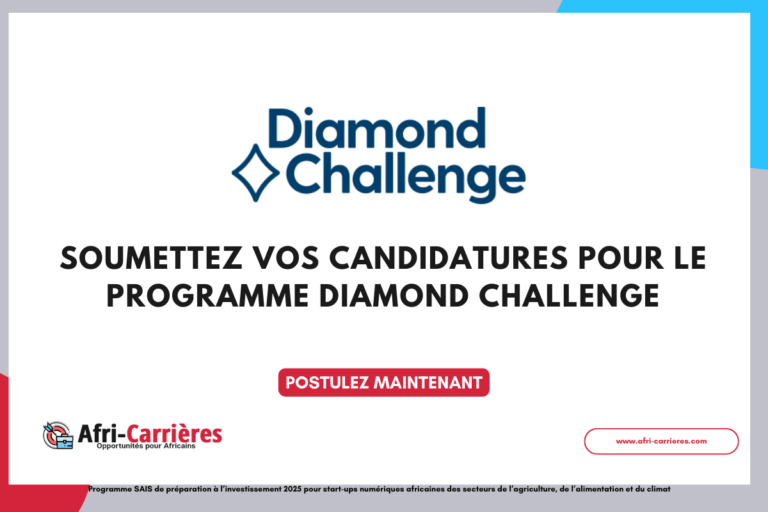 Soumettez vos candidatures pour le programme Diamond Challenge