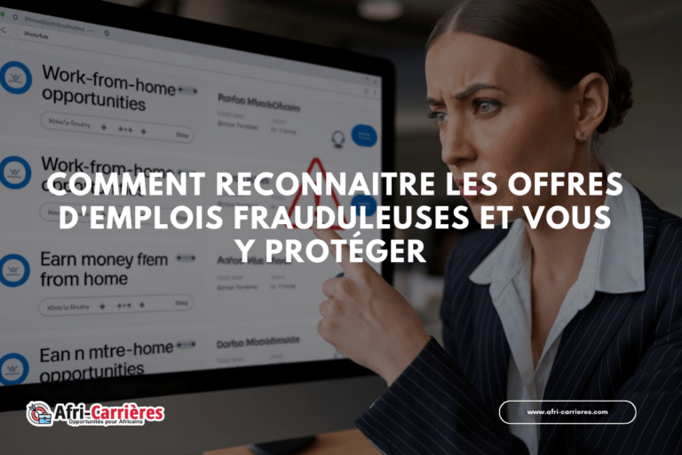 Comment reconnaitre les offres d'emplois frauduleuses et vous y protéger