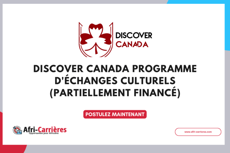 Discover Canada Programme d'Échanges culturels (Partiellement financé)