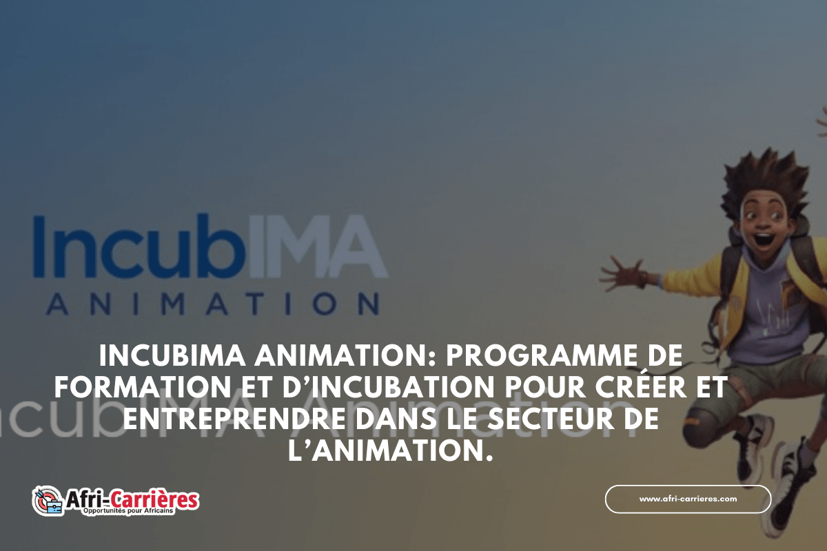 IncubIMA ANIMATION Programme de formation et d’incubation en animation.
