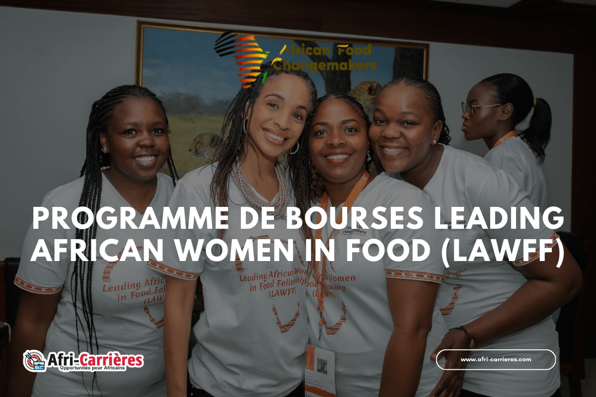 Programme de bourses Leading African Women in Food (LAWFF)