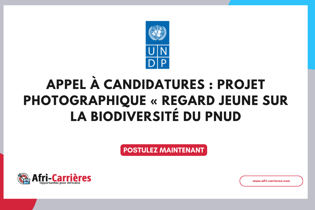 Appel à Candidatures Projet Photographique « Regard Jeune sur la Biodiversité du PNUD