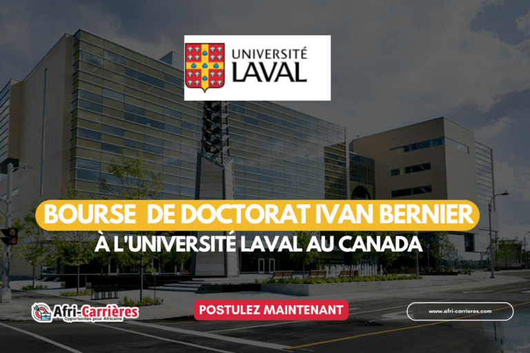 Bourse de doctorat Ivan Bernier à l'Université Laval au Canada