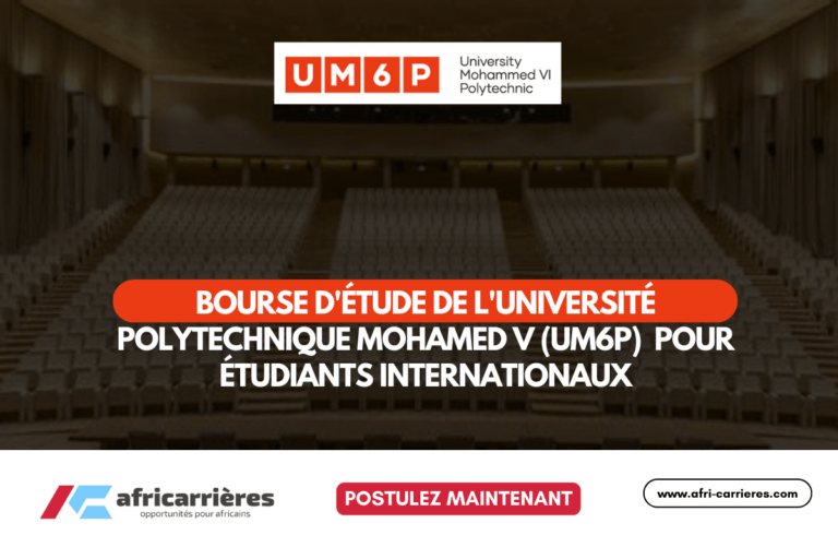 Bourse d'étude de l'Université Polytechnique Mohamed V (UM6P) pour étudiants internationaux