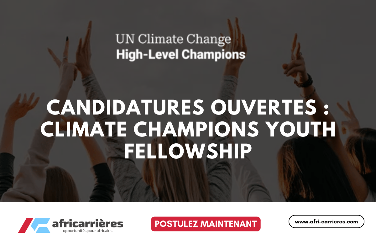 Candidatures ouvertes Climate Champions Youth Fellowship 2025