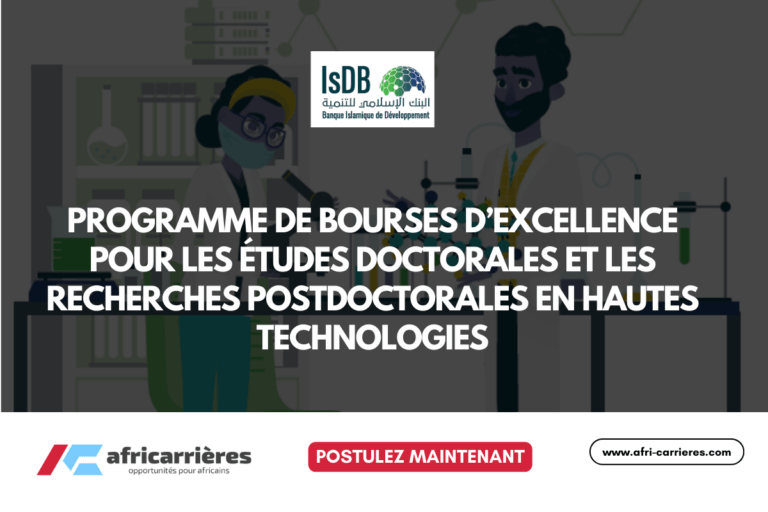 PROGRAMME DE BOURSES D’EXCELLENCE POUR LES ÉTUDES DOCTORALES ET LES RECHERCHES POSTDOCTORALES EN HAUTES TECHNOLOGIES