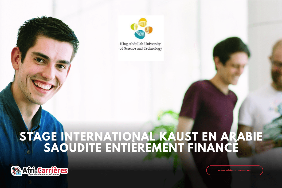 Stage international KAUST en Arabie saoudite Entièrement financé