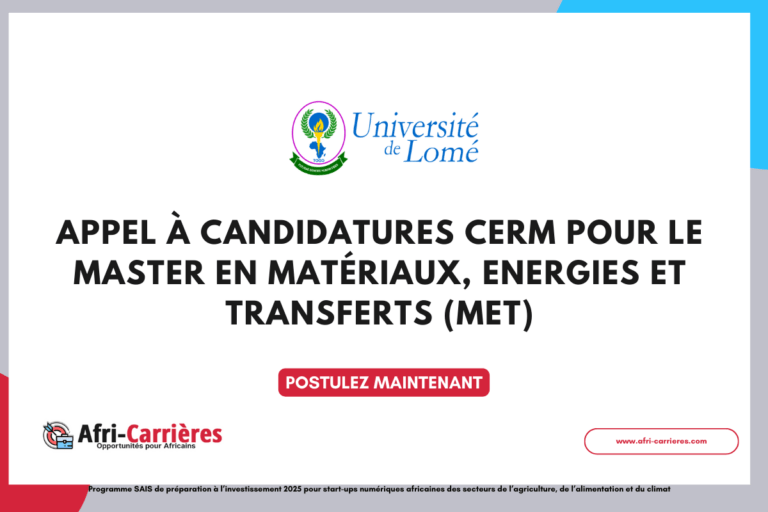 Appel à candidatures CERM pour le Master en Matériaux, Energies et Transferts (MET)