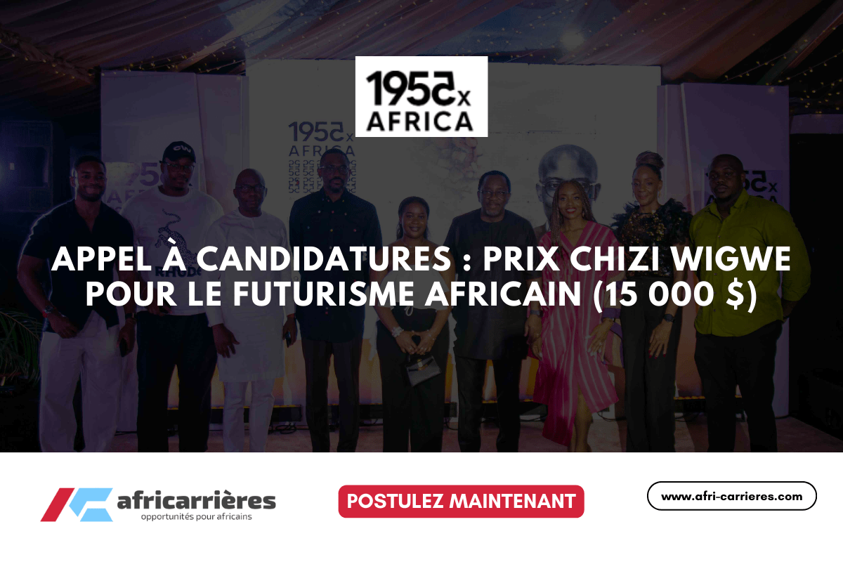 Appel à candidatures Prix Chizi Wigwe pour le futurisme africain (15 000 $)