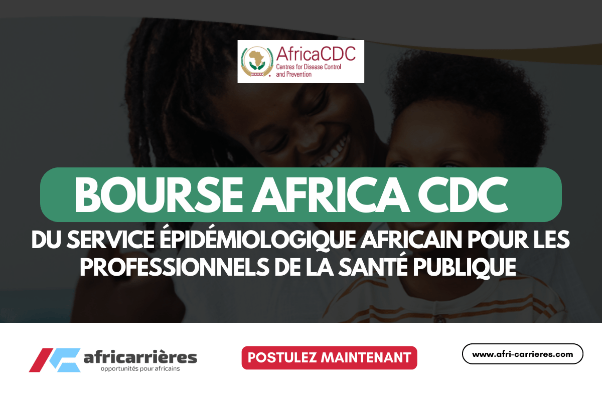 Bourse Africa CDC 2025 du Service Épidémiologique Africain pour professionnels de Santé