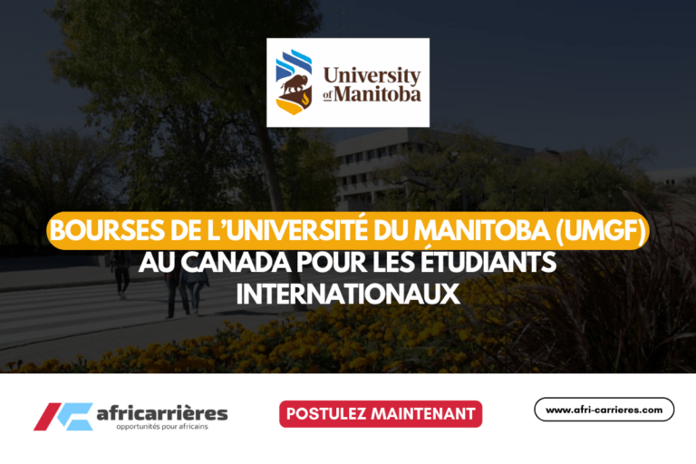 Bourses d’études de l’Université du Manitoba (UMGF) 2025 au Canada pour les étudiants internationaux