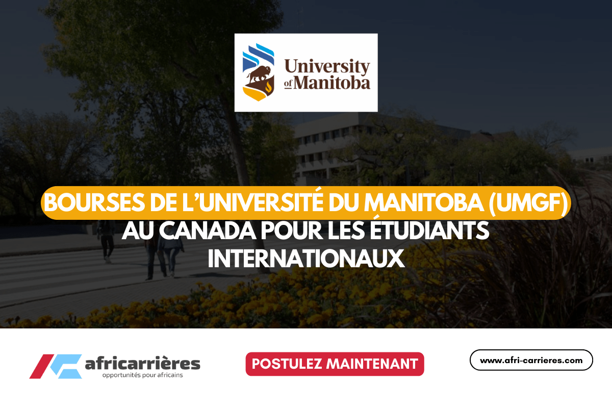 Bourses d’études de l’Université du Manitoba (UMGF) 2025 au Canada pour les étudiants internationaux