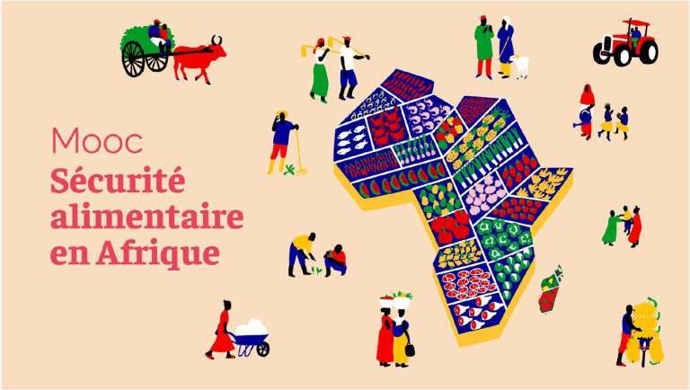 MOOC Sécurité Alimentaire en Afrique Campus AFD
