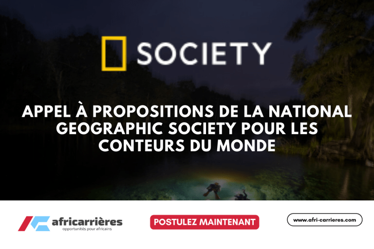 Appel à propositions de la National Geographic Society 2025 pour les conteurs du monde