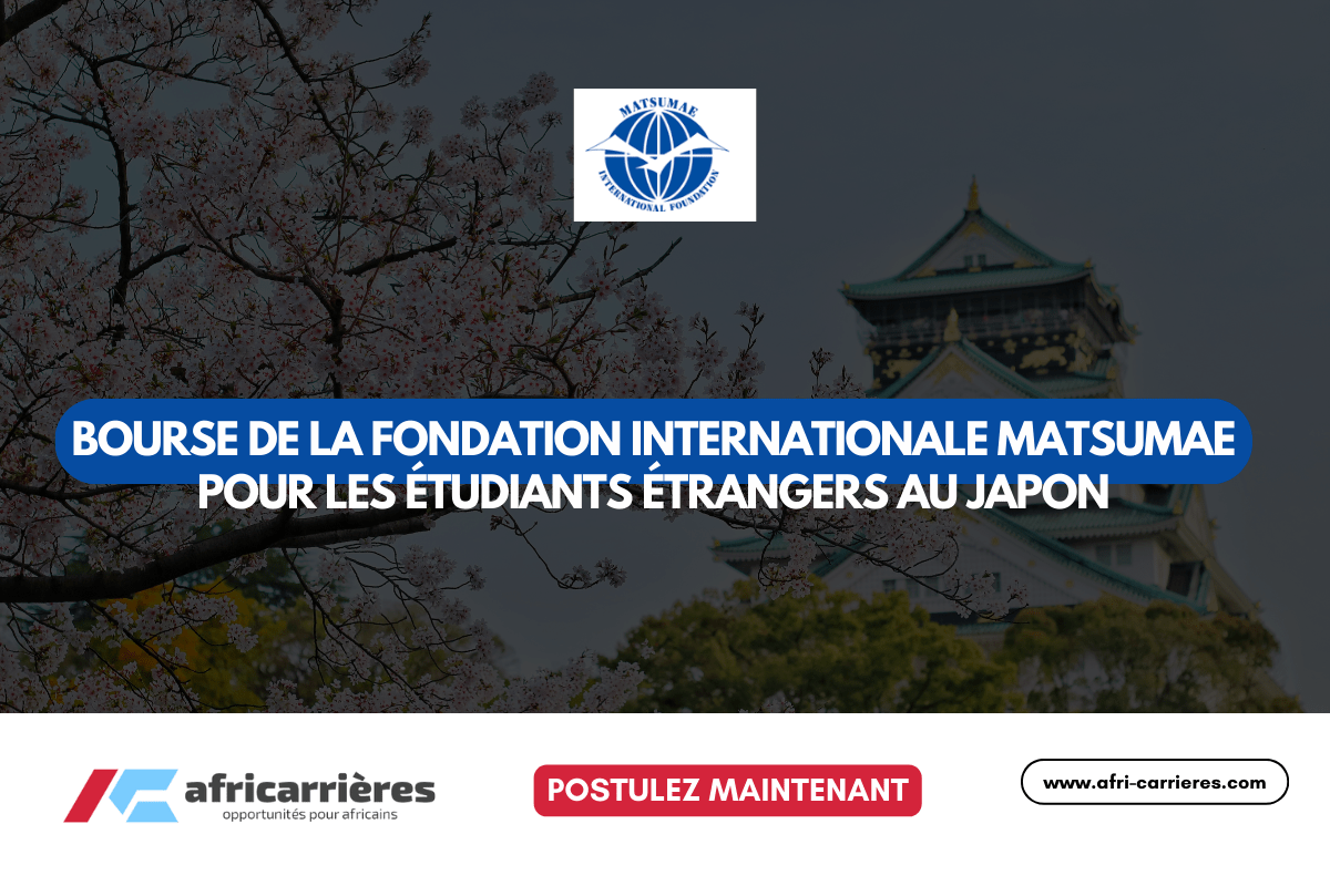 Bourse de recherche doctorale 2025 de la Fondation internationale MATSUMAE au Japon