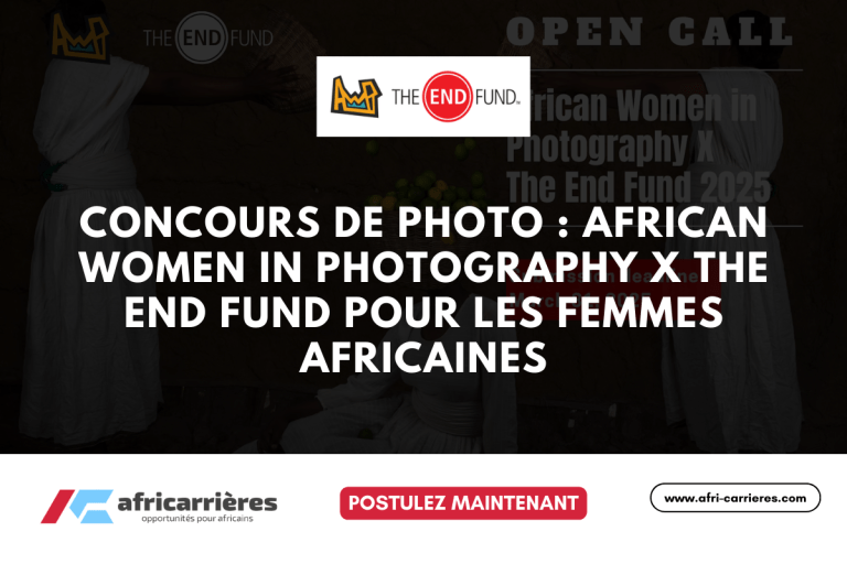 Concours de photo : African Women in Photography X The End Fund 2025 pour femmes africaines