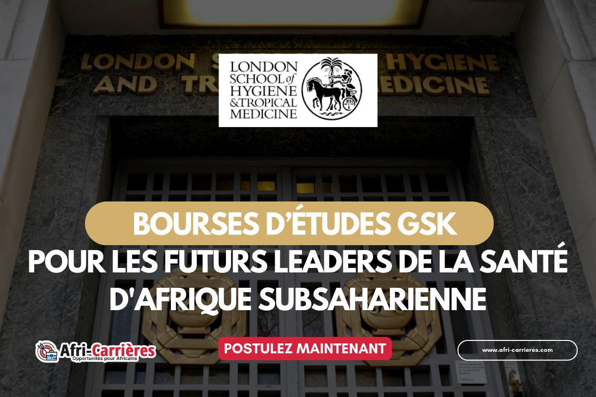 Bourses GSK pour pays d'Afrique Subsaharienne