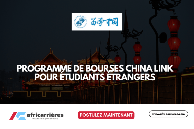 Programme de bourses China Link 2025 pour étudiants étrangers