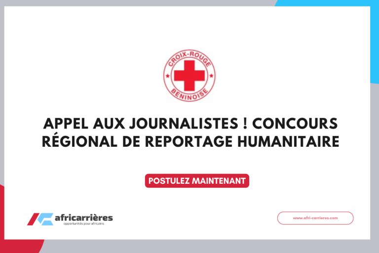 Appel à candidatures : Concours Régional de Reportage Humanitaire pour les journalistes