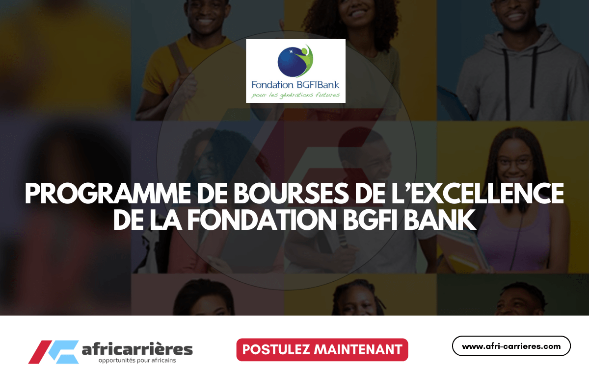 Programme de bourses de l’excellence de la Fondation BGFI Bank 2025