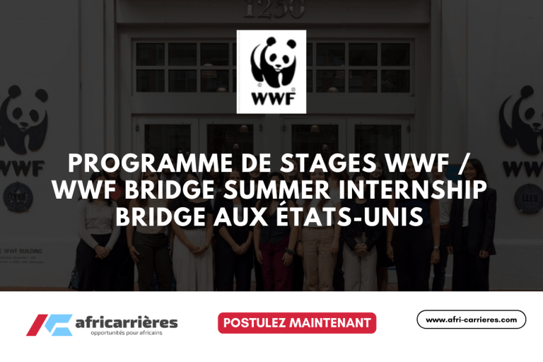 Programme de Stages WWF / WWF Bridge Summer Internship Bridge aux États-Unis