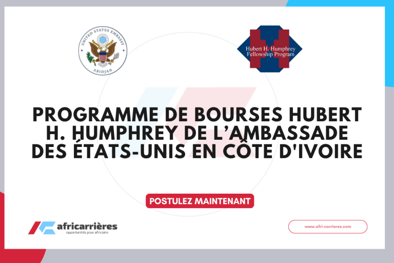 Programme de bourses Hubert H. Humphrey 2026-2027 de l’Ambassade des États-Unis en Côte d'Ivoire