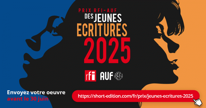Prix RFI AUF des jeunes écritures 2025