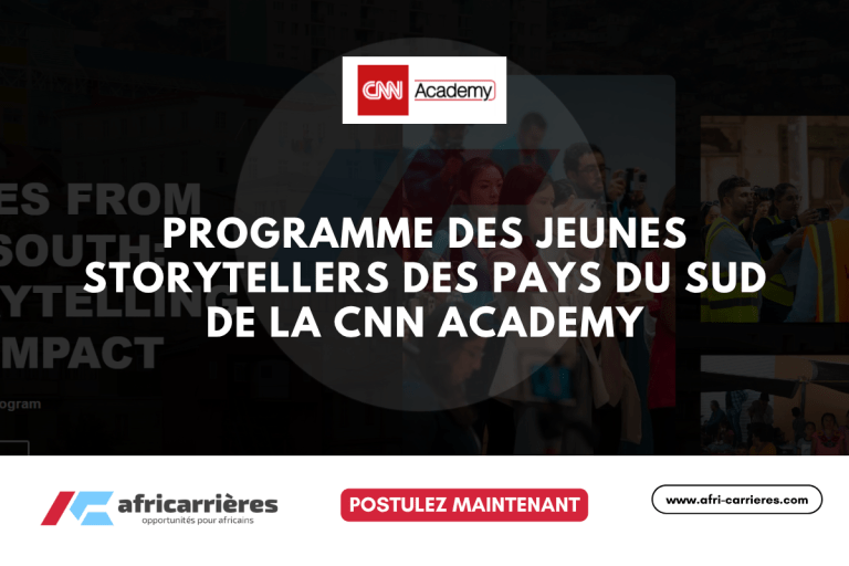 Appel aux jeunes Storytellers des pays du Sud 2025 de la CNN Academy