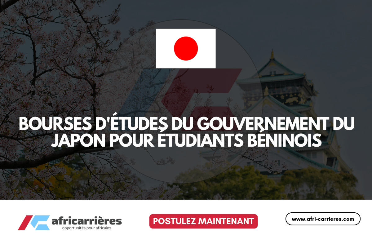 Bourses du Gouvernement du Japon 2026 pour étudiants béninois