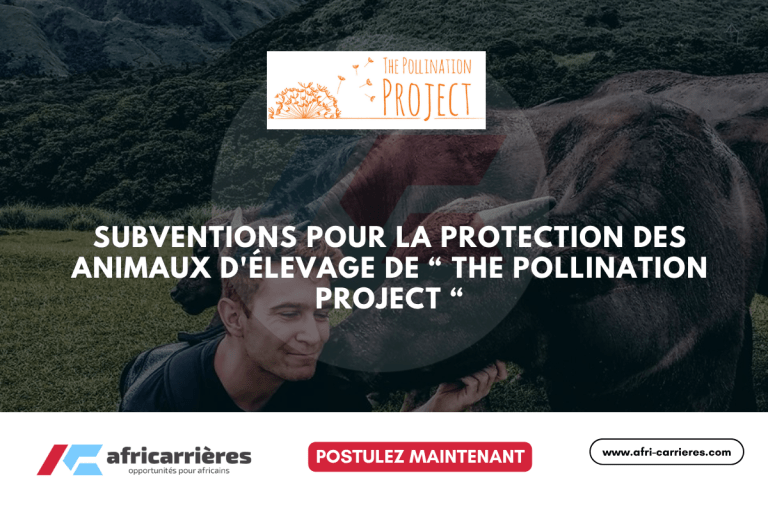 Subventions pour la protection des animaux d'élevage de “ THE Pollination Project “