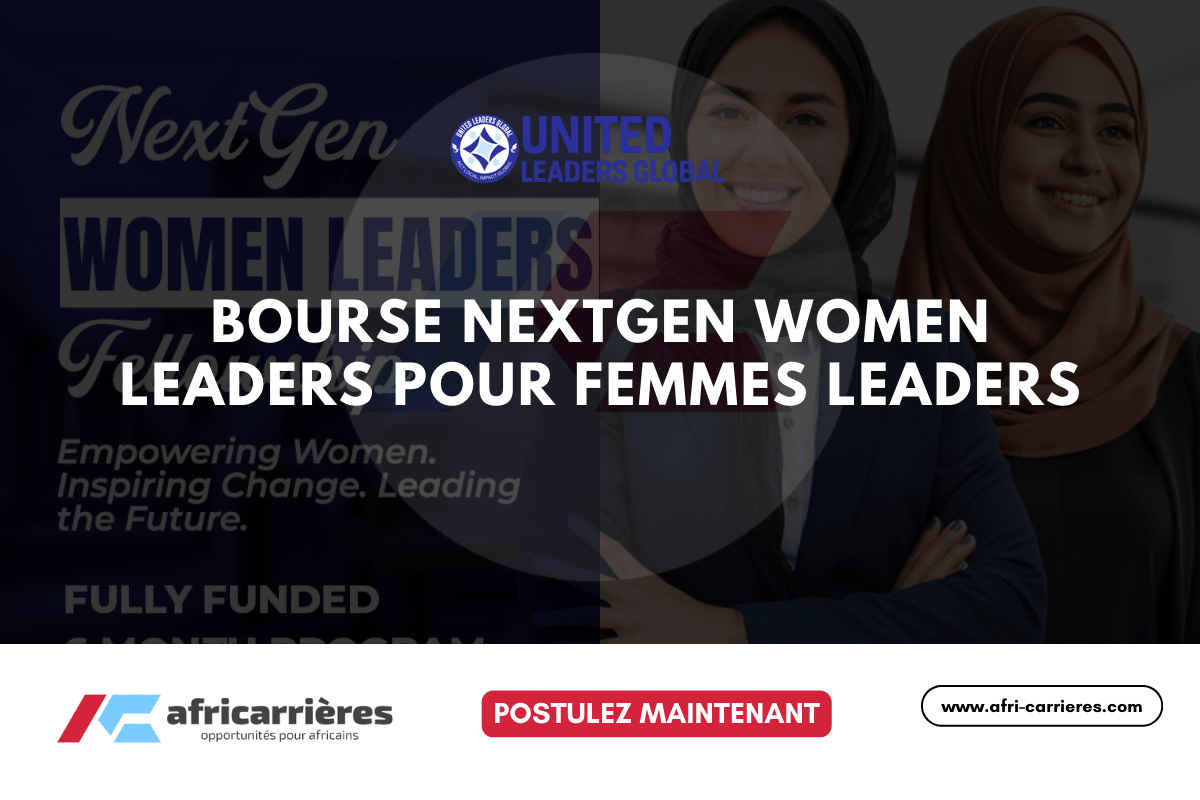 Bourse NextGen Women Leaders 2025 pour femmes leaders