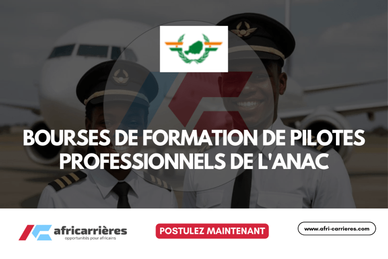 Bourses de Formation de Pilotes Professionnels 2025 de l'ANAC