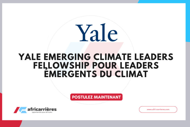 Yale Emerging Climate Leaders Fellowship POUR leaders émergents du climat
