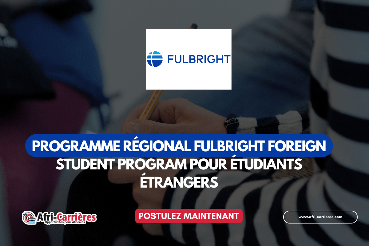 PROGRAMME FULBRIGHT FOREIGN STUDENT PROGRAM 2026-2027